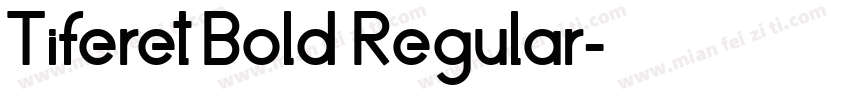 Tiferet Bold Regular字体转换
